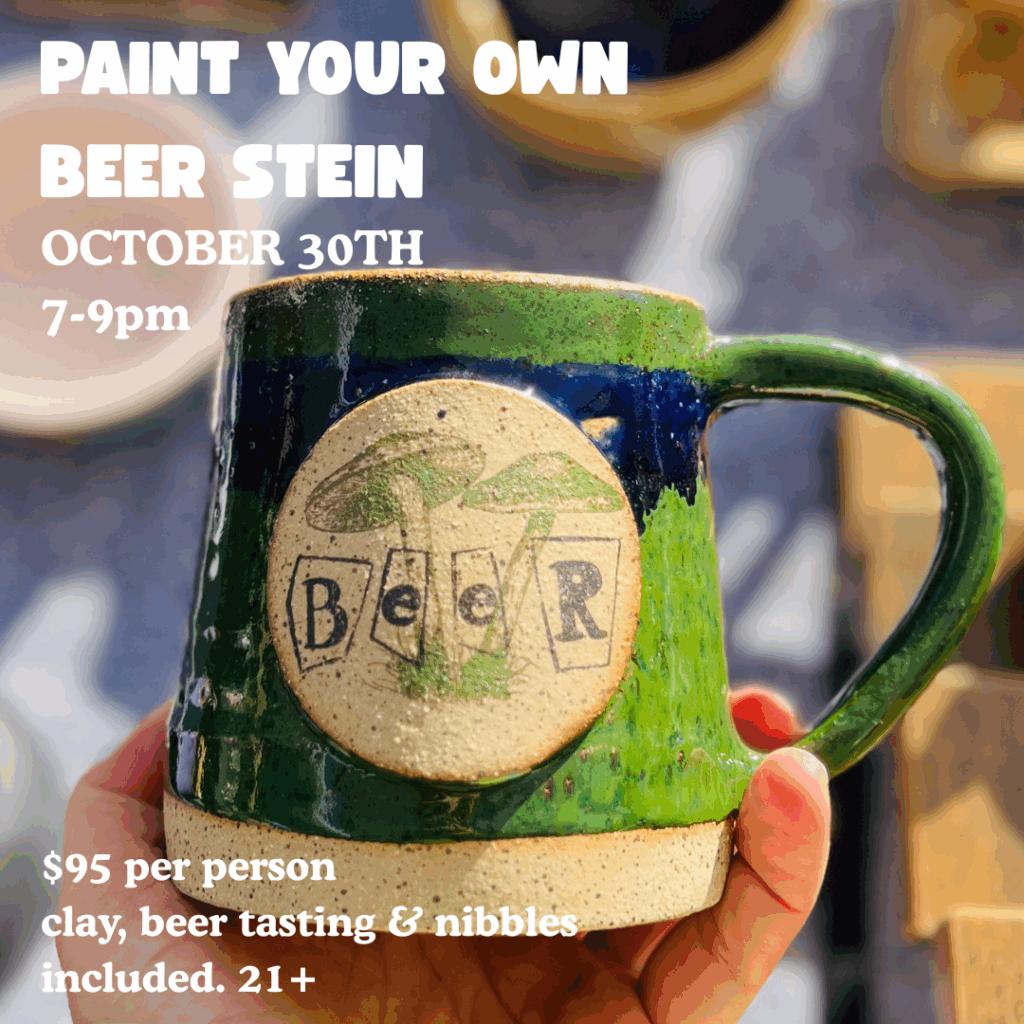 Paint 'n Sip Workshop- Beer Steins