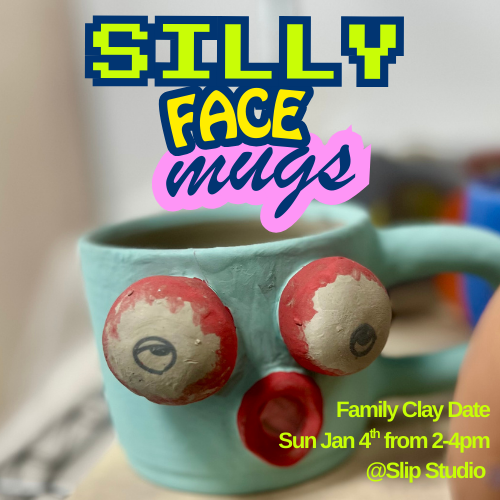 Family Clay Date - Sun Jan 4th