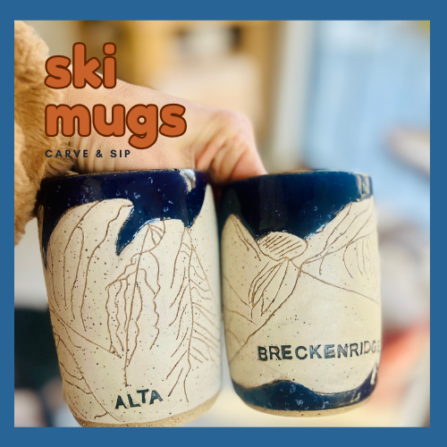 [carve your own] SKI Mugs 02.18.26